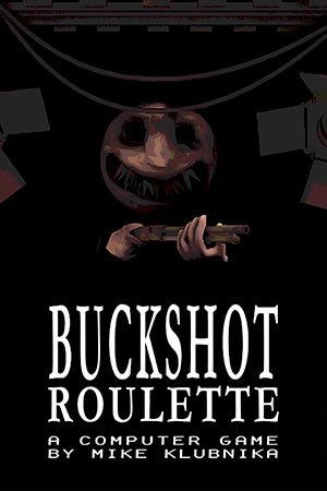 Buckshot Roulette (2024) [ENG]