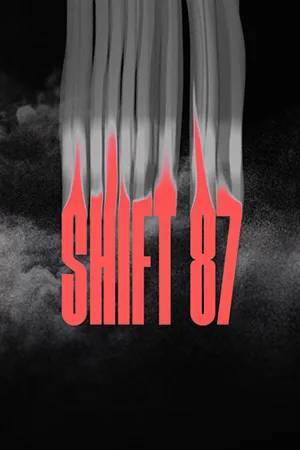 Игра на ПК - Shift 87 (23 июля 2024)