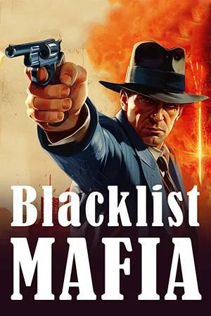 Игра на ПК - Blacklist Mafia (1 августа 2024)