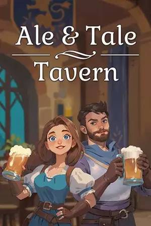 Игра на ПК - Ale and Tale Tavern (5 сентября 2024)