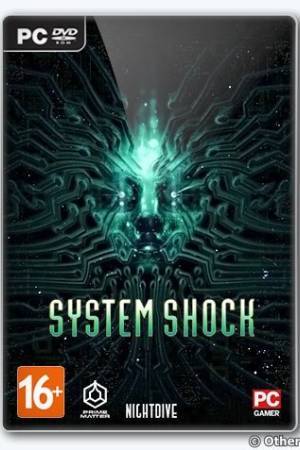 Игра на ПК - System Shock (30 мая 2023)