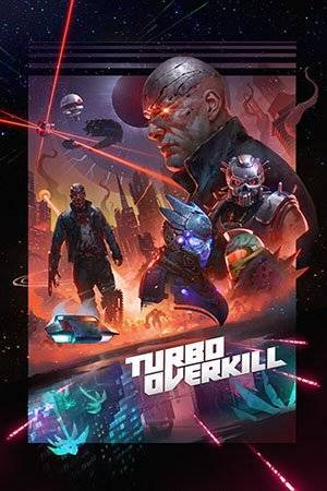 Игра на ПК - Turbo Overkill (2023)