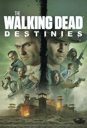 Игра на ПК - The Walking Dead: Destinies (1 декабря 2023)