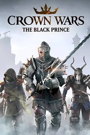 Игра на ПК - Crown Wars: The Black Prince (23 мая 2024)