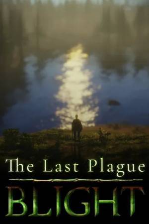 Игра на ПК - The Last Plague: Blight (3 октября 2024)