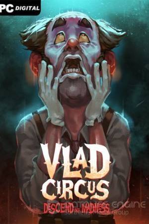 Игра на ПК - Vlad Circus: Descend Into Madness (17 октября 2023)