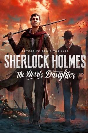 Игра на ПК - Sherlock Holmes: The Devil's Daughter (10 июня 2016)
