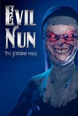 Игра на ПК - Evil Nun: The Broken Mask (7 декабря 2023)