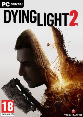 Dying Light 2 Stay Human - Ultimate Edition (2022) RePack от Chovka
