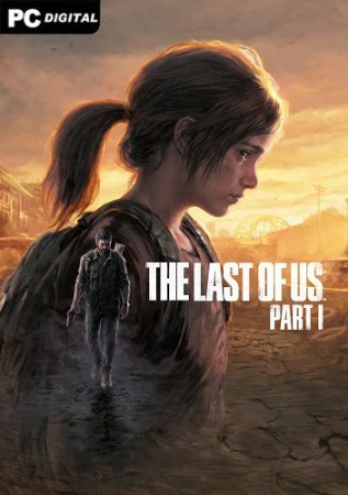 The Last of Us: Part I (2023) RePack от Chovka