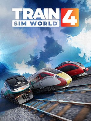Train Sim World 4: Special Edition (2023) RePack от FitGirl
