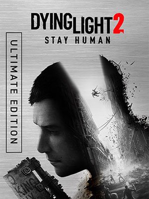 Dying Light 2: Stay Human - Ultimate Edition (2022) RePack от Canek77
