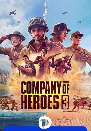 Company of Heroes 3 (2023) RePack от Decepticon