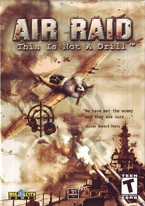 Air Raid: This Is Not a Drill! (2003) [Ru/En] Repack 1nomok