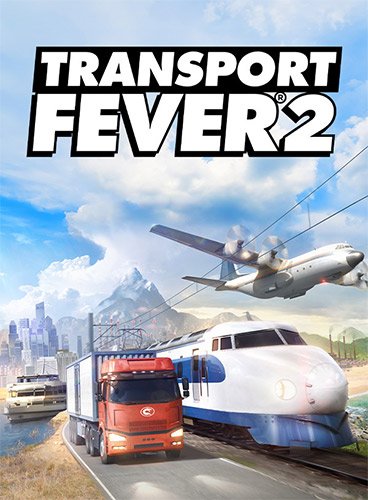 Transport Fever 2: Deluxe Edition (2019) RePack от FitGirl