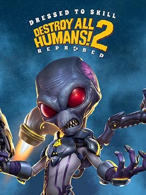 Destroy All Humans! 2 - Reprobed (2022) [Ru/Multi] License GOG [Dressed to Skill Edition]