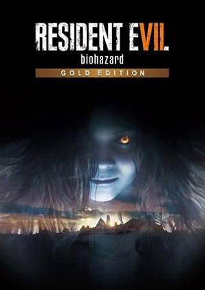 Resident Evil 7: Biohazard (2017) [Ru/Multi] Repack Decepticon [Gold Edition]