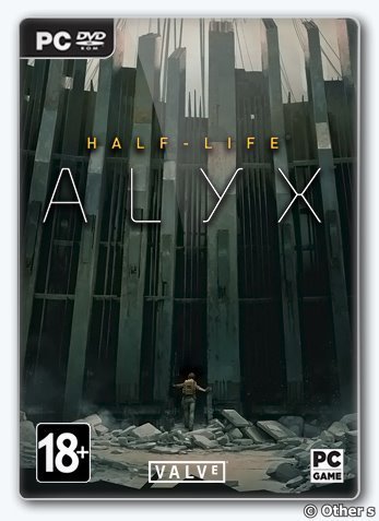 Half-Life: Alyx (2020) [Ru/Multi] Repack Other s [NoVR Mod]
