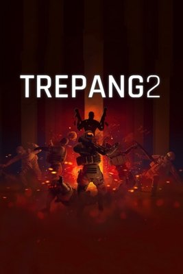 Trepang2: Banger Edition (2023) RePack от FitGirl