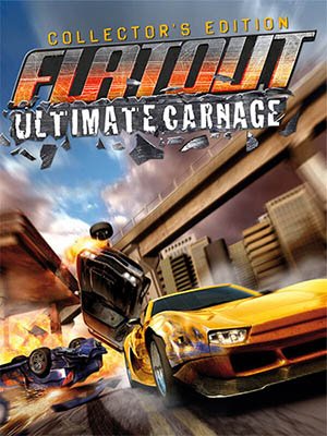 FlatOut: Ultimate Carnage - Collector's Edition (2008) RePack от FitGirl