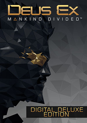 Deus Ex: Mankind Divided - Digital Deluxe Edition (2016) Repack от xatab